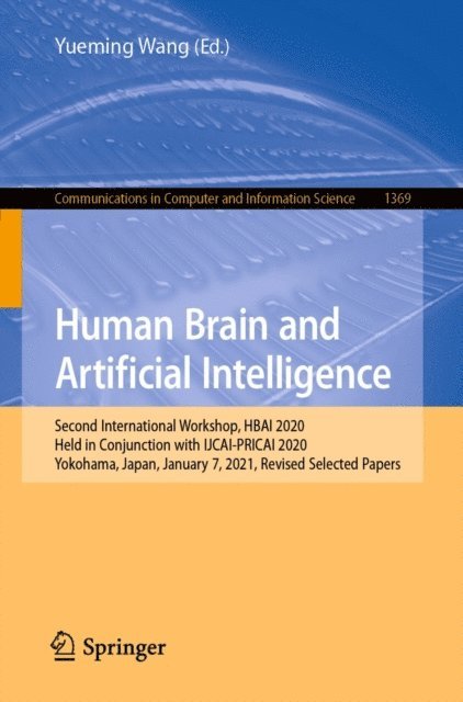 Yueming Wang - Human Brain and Artificial Intelligence, E-bok