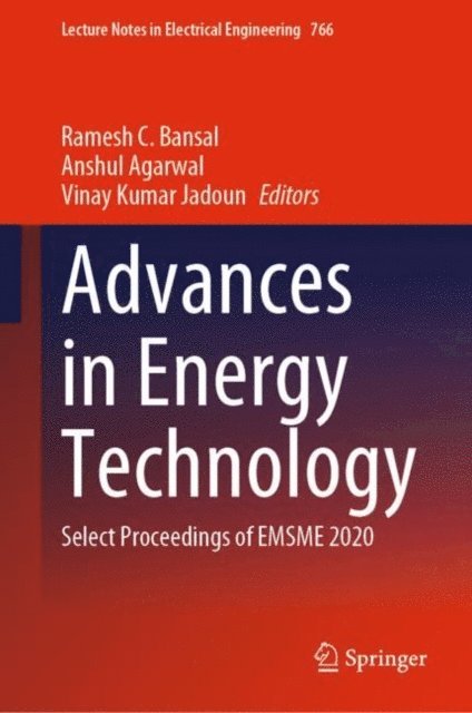 Vinay Kumar Jadoun, Anshul Agarwal, Ramesh C. Bansal - Advances in Energy Technology, E-bok