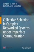 Collective Behavior in Complex Networked Systems under Imperfect Communication