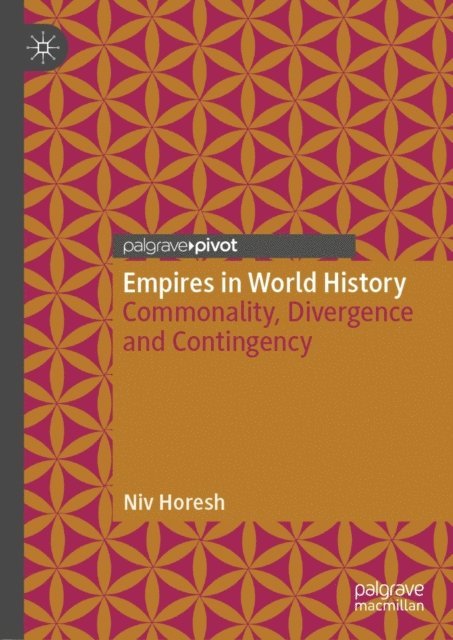 Niv Horesh - Empires in World History, E-bok