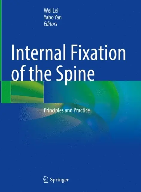 Yabo Yan, Wei Lei - Internal Fixation of the Spine, E-bok. Tillgänglighet: Lägg i varukorg