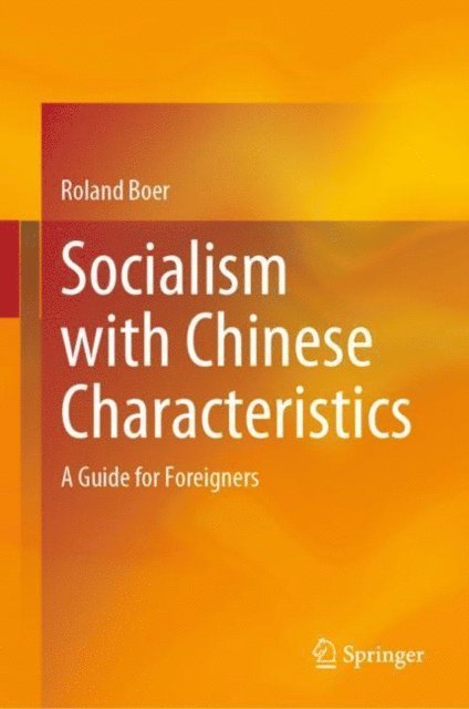 Roland Boer - Socialism with Chinese Characteristics, E-bok