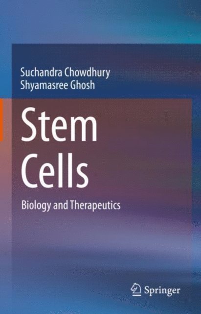 Shyamasree Ghosh, Suchandra Chowdhury - Stem Cells, E-bok