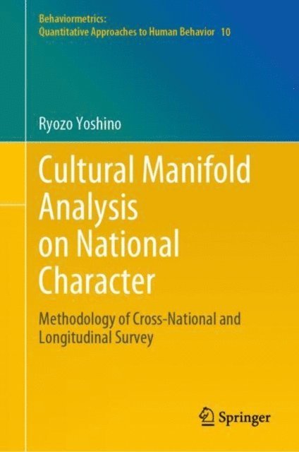 Ryozo Yoshino - Cultural Manifold Analysis on National Character, E-bok