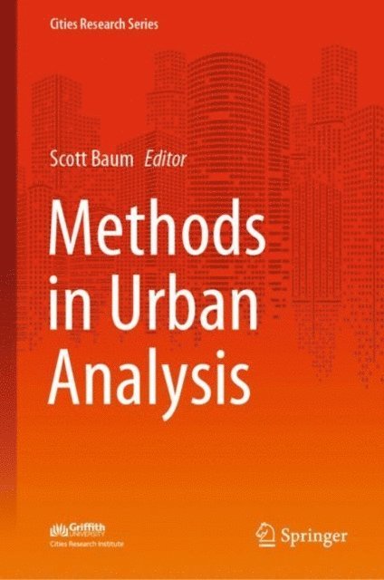Scott Baum - Methods in Urban Analysis, E-bok