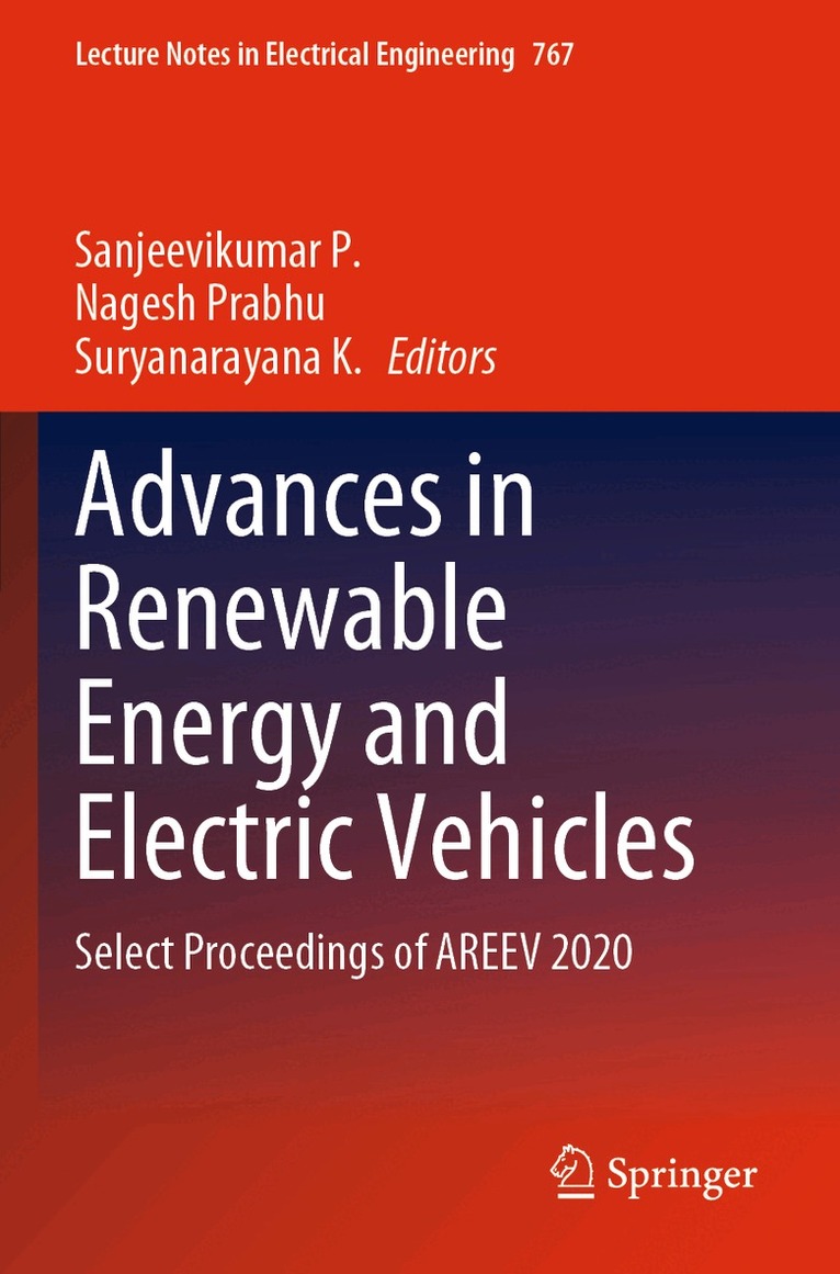 Sanjeevikumar P., Nagesh Prabhu, Suryanarayana K. - Advances in Renewable Energy and Electric Vehicles, Häftad. Tillgänglighet: Lägg i varukorg