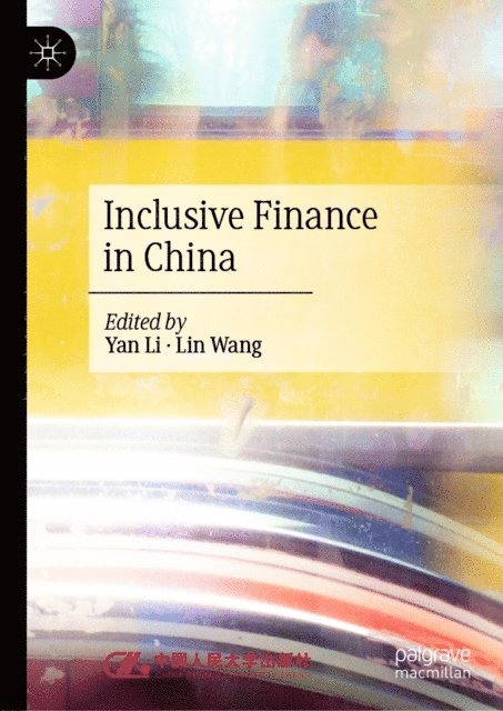 Lin Wang, Yan Li - Inclusive Finance in China, E-bok