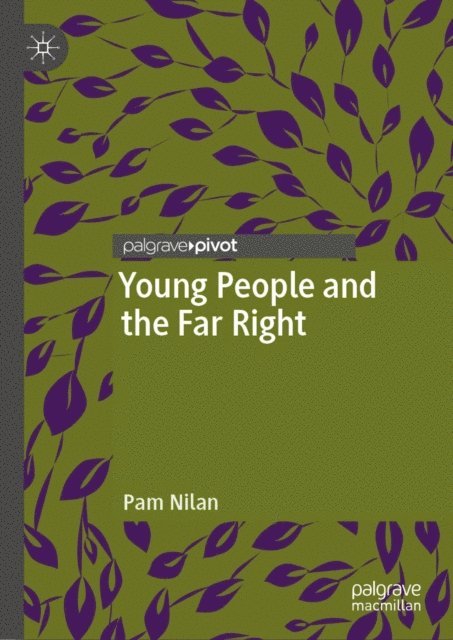 Pam Nilan - Young People and the Far Right, E-bok