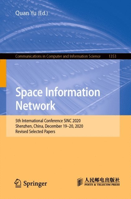 Quan Yu - Space Information Network, E-bok