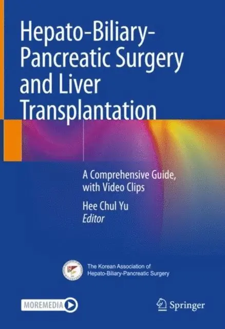 Hee Chul Yu - Hepato-Biliary-Pancreatic Surgery and Liver Transplantation, E-bok. Tillgänglighet: Lägg i varukorg