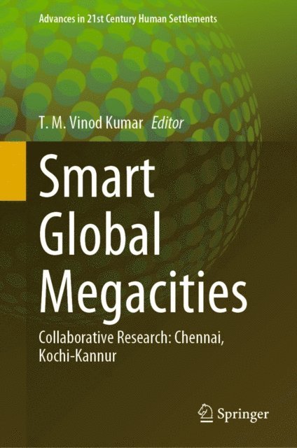 T.M. Vinod Kumar - Smart Global Megacities, E-bok