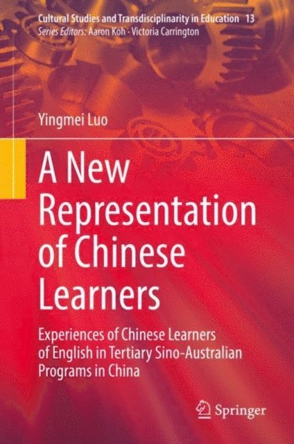 Yingmei Luo - New Representation of Chinese Learners, E-bok