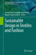 Sustainable Design in Textiles and Fashion