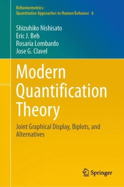 Jose G. Clavel, Rosaria Lombardo, Eric J. Beh, Shizuhiko Nishisato - Modern Quantification Theory, E-bok