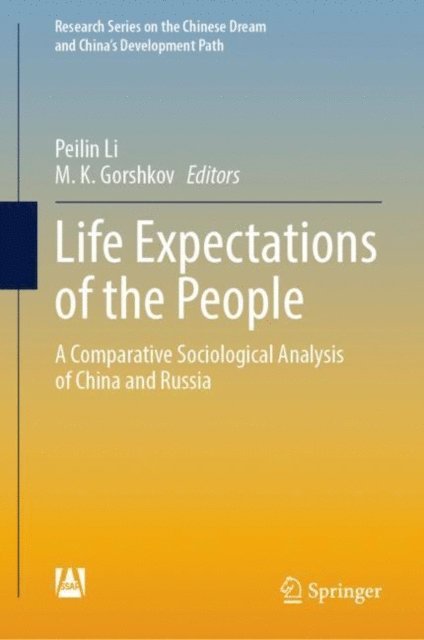 M.K. Gorshkov, Peilin Li - Life Expectations of the People, E-bok