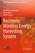 Rectenna: Wireless Energy Harvesting System