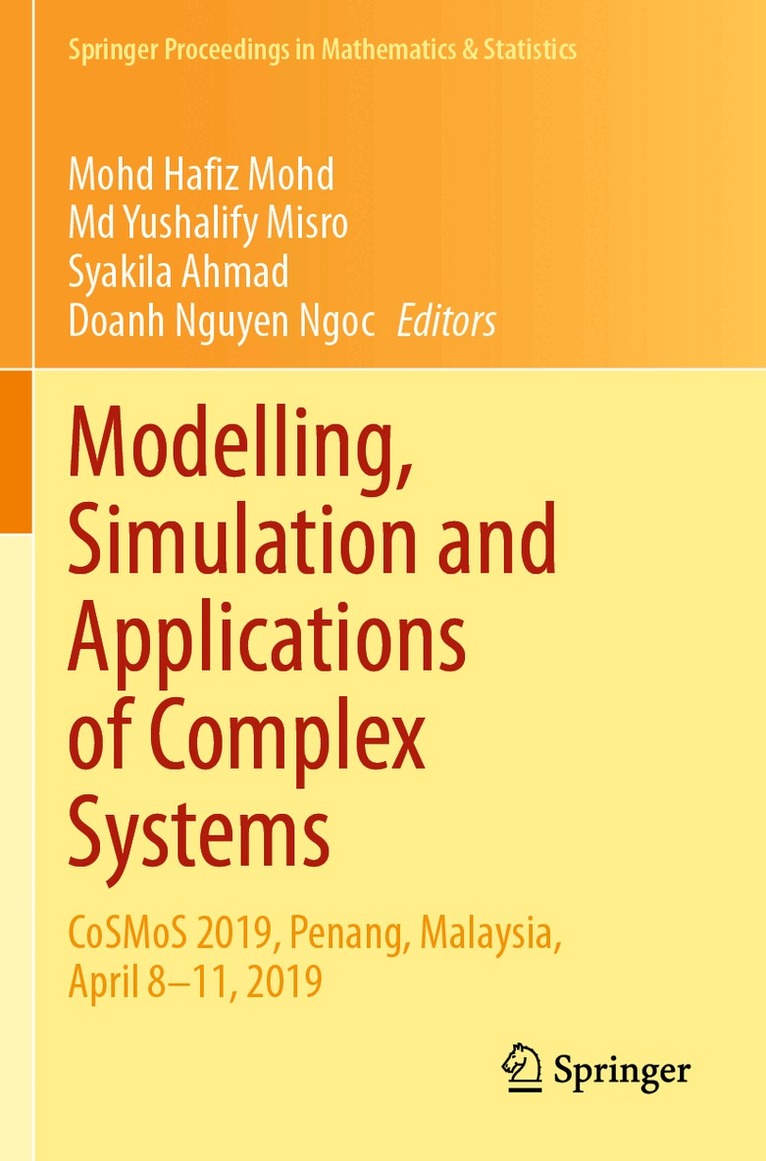 Mohd Hafiz Mohd, Md Yushalify Misro, Syakila Ahmad, Doanh Nguyen Ngoc - Modelling, Simulation and Applications of Complex Systems, Häftad. Tillgänglighet: Lägg i varukorg