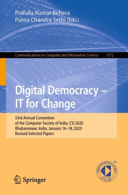 Purna Chandra Sethi, Prafulla Kumar Behera - Digital Democracy - IT for Change, E-bok