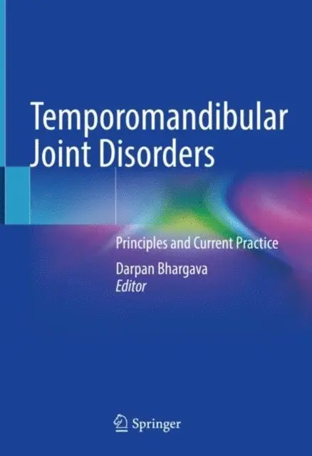 Darpan Bhargava - Temporomandibular Joint Disorders, E-bok. Tillgänglighet: Lägg i varukorg
