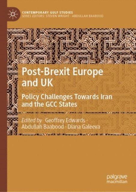 Diana Galeeva, Abdullah Baabood, Geoffrey Edwards - Post-Brexit Europe and UK, E-bok