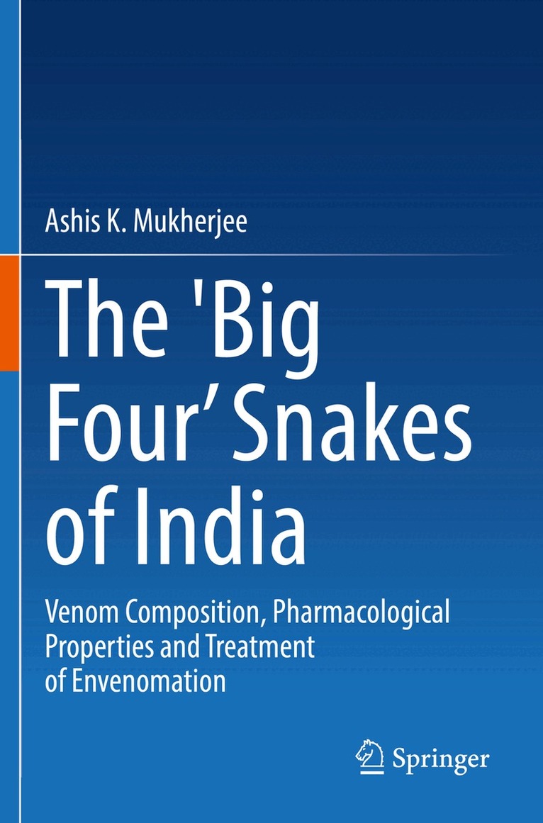Ashis K. Mukherjee - 'Big Four’ Snakes of India, Häftad