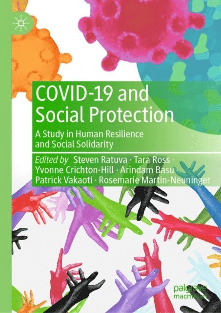 Rosemarie Martin-Neuninger, Patrick Vakaoti, Arindam Basu, Yvonne Crichton-Hill, Tara Ross, Steven Ratuva - COVID-19 and Social Protection, E-bok