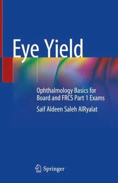 Saif Aldeen Saleh AlRyalat - Eye Yield, E-bok