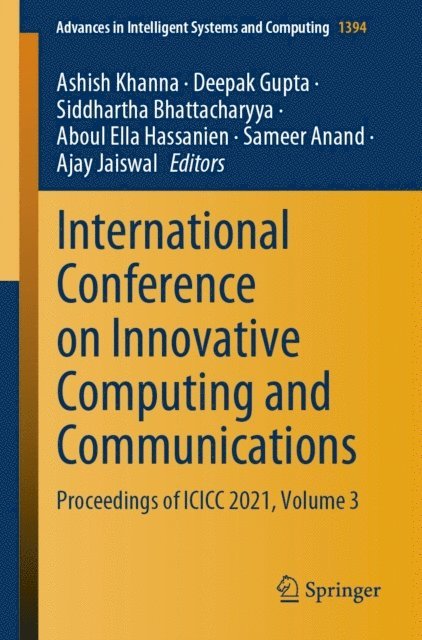 Ajay Jaiswal, Sameer Anand, Aboul Ella Hassanien, Siddhartha Bhattacharyya, Deepak Gupta, Ashish Khanna - International Conference on Innovative Computing and Communications, E-bok