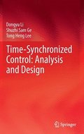 Time-Synchronized Control: Analysis and Design