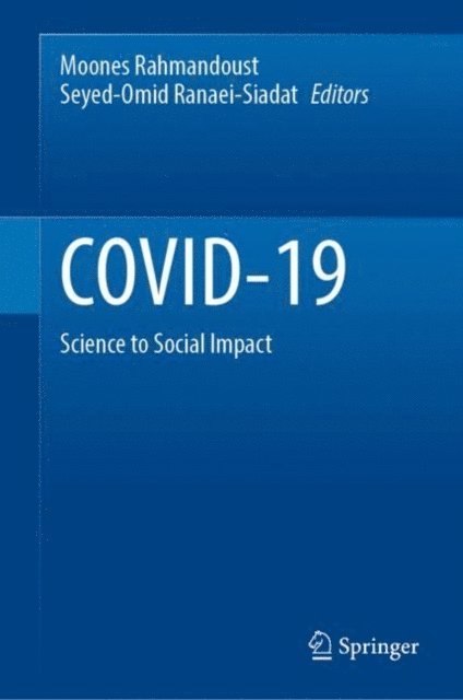 Seyed-Omid Ranaei-Siadat, Moones Rahmandoust - COVID-19, E-bok