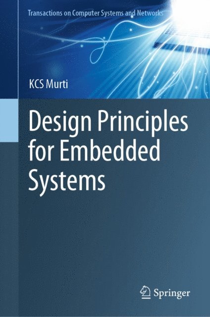 KCS Murti - Design Principles for Embedded Systems, E-bok