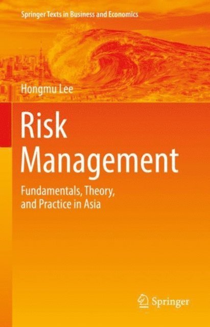 Hongmu Lee - Risk Management, E-bok
