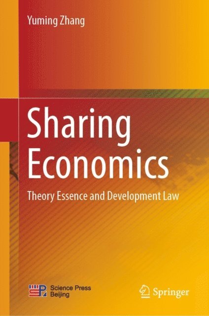 Yuming Zhang - Sharing Economics, E-bok