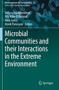 Microbial Communities and their Interactions in the Extreme Environment