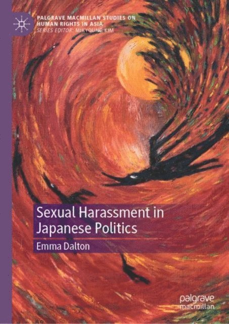 Emma Dalton - Sexual Harassment in Japanese Politics, E-bok