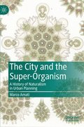 The City and the Super-Organism