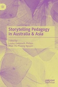 Storytelling Pedagogy in Australia & Asia