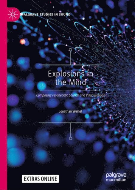 Jonathan Weinel - Explosions in the Mind, E-bok
