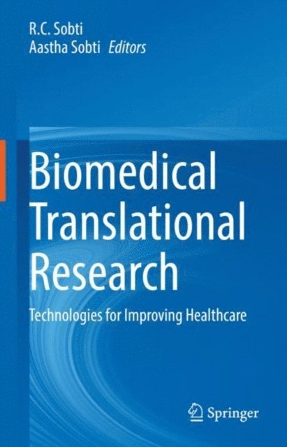Aastha Sobti, R.C. Sobti - Biomedical Translational Research, E-bok