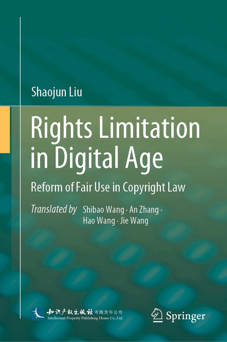 Shaojun Liu - Rights Limitation in Digital Age, Inbunden