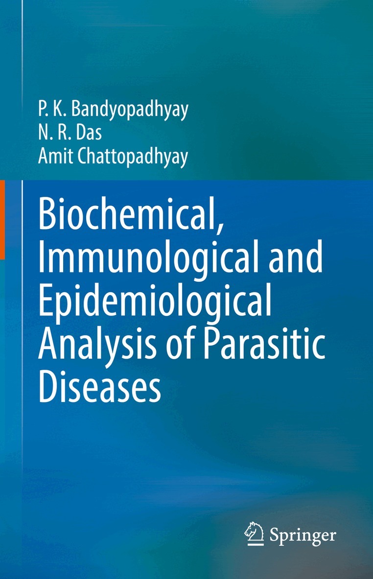 P.K. Bandyopadhyay, N.R. Das, Amit Chattopadhyay - Biochemical, Immunological and Epidemiological Analysis of Parasitic Diseases, Inbunden. Tillgänglighet: Lägg i varukorg