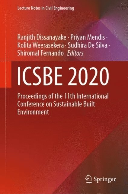 Shiromal Fernando, Sudhira De Silva, Kolita Weerasekera, Priyan Mendis, Ranjith Dissanayake - ICSBE 2020, E-bok