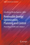 Renewable Energy Optimization, Planning and Control