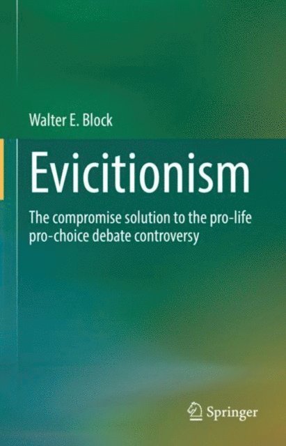 Walter E. Block - Evictionism, E-bok