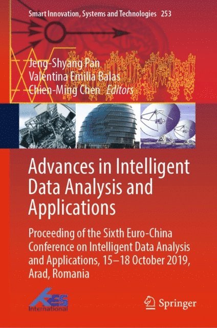Chien-Ming Chen, Valentina Emilia Balas, Jeng-Shyang Pan - Advances in Intelligent Data Analysis and Applications, E-bok