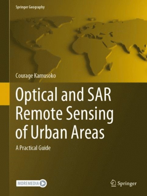 Courage Kamusoko - Optical and SAR Remote Sensing of Urban Areas, E-bok