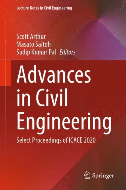 Sudip Kumar Pal, Masato Saitoh, Scott Arthur - Advances in Civil Engineering, E-bok. Tillgänglighet: Lägg i varukorg