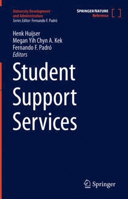 Fernando F. Padro, Megan Yih Chyn A Kek, Henk Huijser - Student Support Services, E-bok