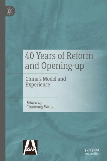 Chaoyang Wang - 40 Years of Reform and Opening-up, E-bok