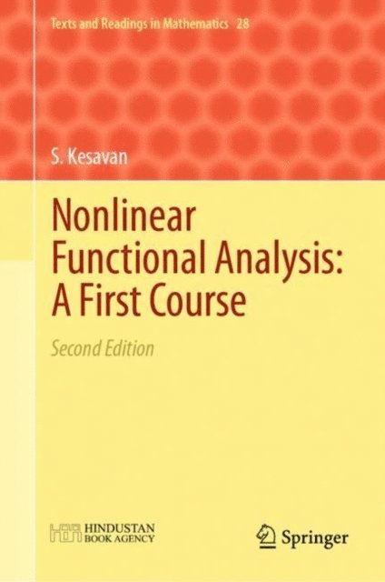 S. Kesavan - Nonlinear Functional Analysis: A First Course, E-bok